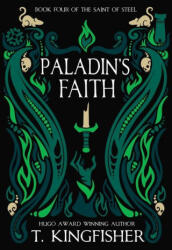 Paladin's Faith - T. Kingfisher (2024)