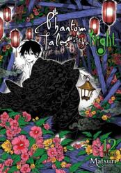 Phantom Tales of the Night, Vol. 12 (2024)
