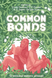 Common Bonds - C. T. Callahan, Roanna Sylver (2021)