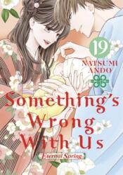 Something's Wrong With Us 19 (2024)
