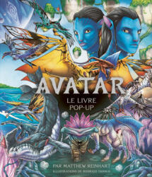 Avatar, le pop-up - Matthew Reinhart (2025)