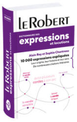 Dictionnaire des expressions et locutions - poche+ - Sophie Chantreau, Alain Rey (2020)