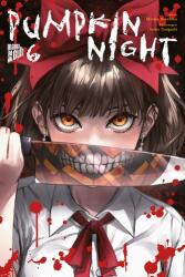 Pumpkin Night 6 (2025)