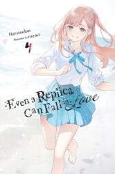 Even a Replica Can Fall in Love, Vol. 4 (2026)