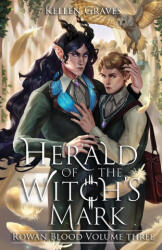 Herald of the Witch's Mark - Kellen Graves (2023)