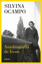 AUTOBIOGRAFIA DE IRENE | SILVINA OCAMPO (2023)