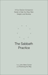 SABBATH PRACTICE | COMER JOHN MARK (2024)