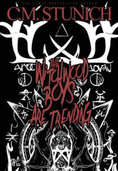 The Witchwood Boys Are Trending - C. M. Stunich (2024)