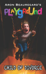 Playground - Aron Beauregard (2025)