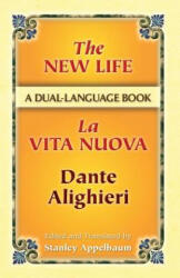 New Life / La Vita Nuova - Dante Alighieri (ISBN: 9780486453491)
