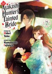 The Ayakashi Hunter's Tainted Bride 7 (2026)