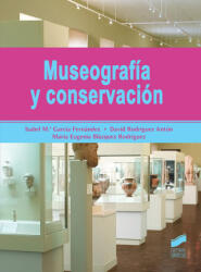 MUSEOGRAFÍA Y CONSERVACIÓN 2019 - ISABEL GARCIA, DAVID RODRIGUEZ (2019)