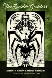 The Spider Goddess - Asenath Mason (2022)