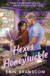 Hexes & Honeysuckle - Erin Branscom (2025)