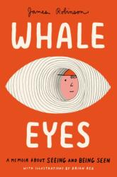 Whale Eyes - Brian Rea (ISBN: 9780593523957)