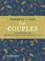 Moments with God for Couples (ISBN: 9781640702165)