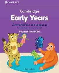 Cambridge Early Years Communication and Language for English as a Second Language Learner's Book 3A (ISBN: 9781009388207)