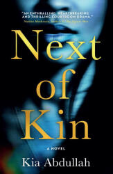 Next of Kin - Kia Abdullah (ISBN: 9780008538323)