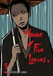 House of Five Leaves 5 - Natsume Ono (ISBN: 9781421532141)
