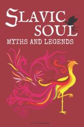 Slavic Soul Myths and Legends (2021)