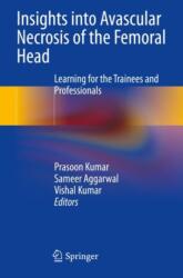 Insights into Avascular Necrosis of the Femoral Head (2024)