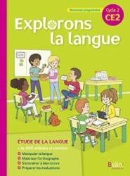 Explorons la langue CE2 Manuel de l'eleve (2018)