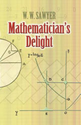 Mathematician's Delight (ISBN: 9780486462400)