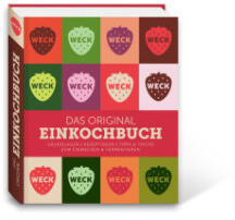 Weck - das Original Einkochbuch (2025)