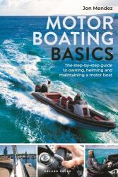 Motor Boating Basics (2023)
