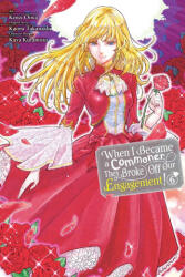 When I Became a Commoner, They Broke Off Our Engagement! , Vol. 6 - Leighann Harvey (2026)