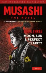 Musashi Book 3: The Novel - Alexander Bennett (2025)