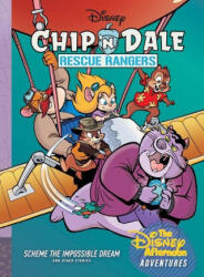 Chip 'n Dale Rescue Rangers: Scheme the Impossible Dream - Scott Saavedra, David Gerstein, Cosme Quartieri, Francisco Paco Rodriguez Peinado (2026)