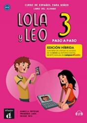Lola y Leo Paso a paso 3 - Edicion hibrida - Libro del alumno audio MP3 (2022)