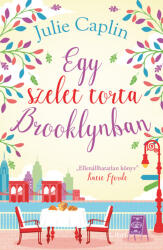 Julie Caplin - Egy szelet torta Brooklynban (2022)