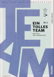 Ein tolles Team B1.2, m. 1 Buch, m. 1 Beilage (ISBN: 9783195118101)