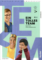 Ein tolles Team B1.2, m. 1 Buch, m. 1 Beilage (ISBN: 9783195018104)