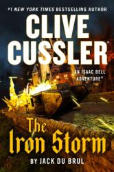 Clive Cussler The Iron Storm (ISBN: 9780593853566)
