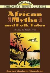African Myths and Folk Tales (ISBN: 9780486477343)