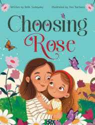 Choosing Rose - Ana Barbosa (ISBN: 9798992412604)