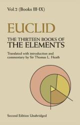Thirteen Books of the Elements, Vol. 2 - Euclid (ISBN: 9780486600895)