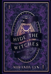 Hide the Witches - Miranda Lyn (ISBN: 9798992343380)