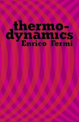 Thermodynamics - Enrico Fermi (ISBN: 9780486603612)