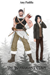 The Barbarian's Claim - Amy Padilla (ISBN: 9798999351937)