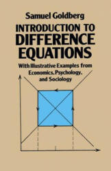 Introduction to Difference Equations - Samuel Goldberg (ISBN: 9780486650845)