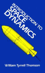 Introduction to Space Dynamics - William T Thomson (ISBN: 9780486651132)