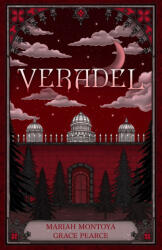Veradel - Grace Pearce, Mariah Montoya (ISBN: 9798999841926)