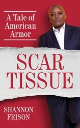 Scar Tissue (ISBN: 9798998807251)