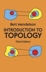 Introduction to Topology: Third Edition (ISBN: 9780486663524)