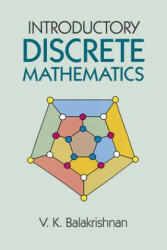 Introductory Discrete Mathematics - V. K. Balakrishnan (ISBN: 9780486691152)