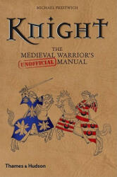 Michael Prestwich - Knight - Michael Prestwich (ISBN: 9780500251607)